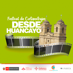 Festival de Cortometrajes Desde Huancayo