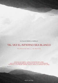 Tal vez el infierno sea blanco (ampliar imagen)