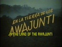 En la tierra de los Awuajunti (ampliar imagen)