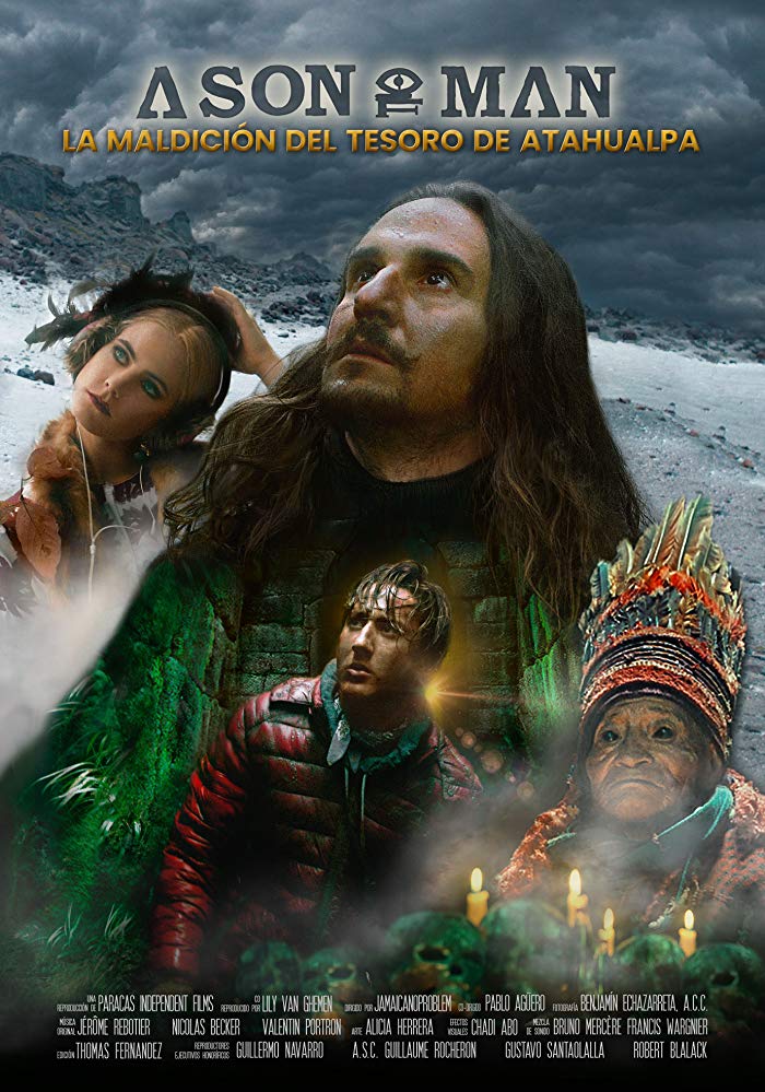 A Son of Man - La maldición del tesoro de Atahualpa (2019) - Película