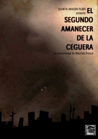 El segundo amanecer de la ceguera (ampliar imagen)