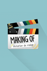 Making of: historias de rodaje (ampliar imagen)