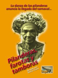 Pilanderas, farotas y tamboras (ampliar imagen)